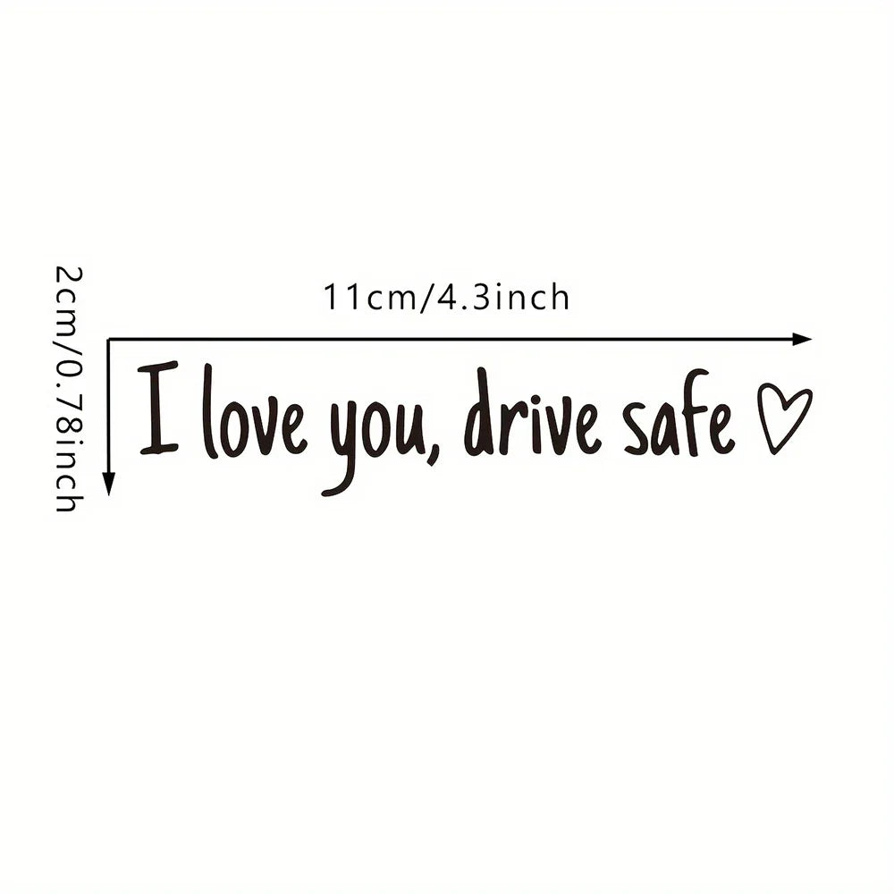 Affectionate Reminder Car Window/Visor Sticker